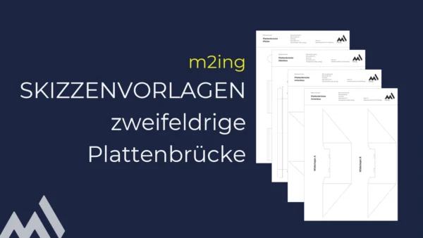 Skizzenvorlagen zweifeldrige Plattenbrücke